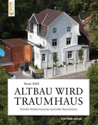 Altbau wird Traumhaus Altbau wird Traumhaus