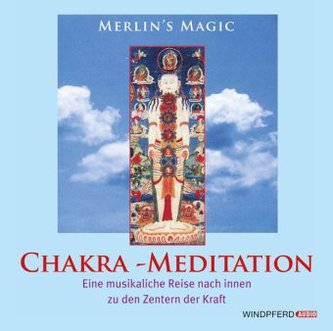Chakra-Meditation, 1 CD-Audio