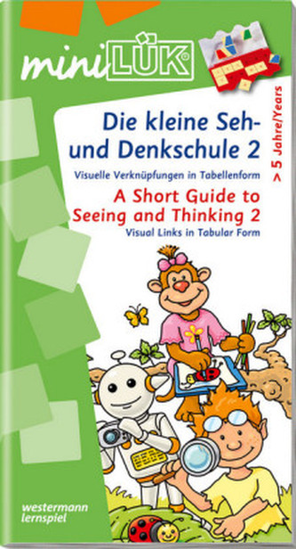 Die kleine Seh- und Denkschule. Tl.2