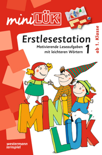 Erstlesestation, ab Klasse 1. Tl.1