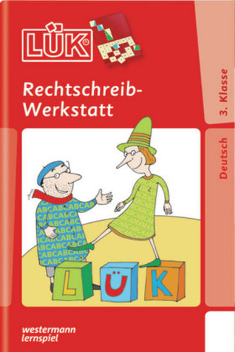 Rechtschreib-Werkstatt, 3. Klasse