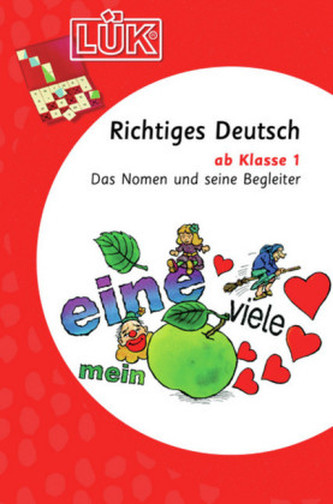 Richtiges Deutsch ab Klasse 1