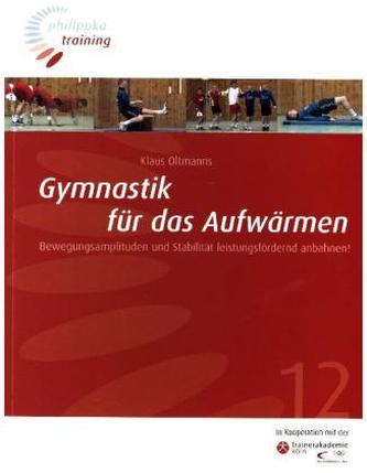 Gymnastik für das Aufwärmen