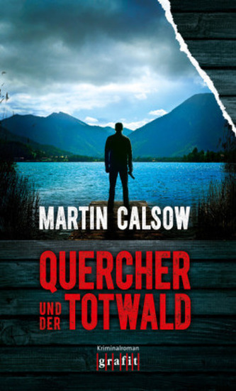 Quercher und der Totwald Quercher und der Totwald
