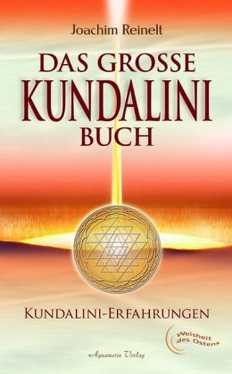 Das große Kundalini-Buch Das große Kundalini-Buch