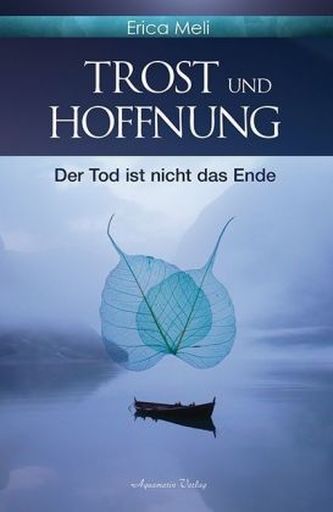 Trost und Hoffnung Trost und Hoffnung