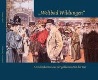 'Weltbad Wildungen'