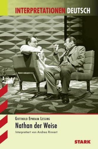 Gotthold Ephraim Lessing 'Nathan der Weise'