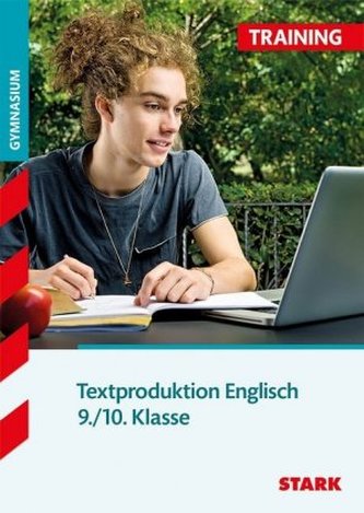 Textproduktion 9./10. Klasse