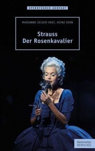 Strauss - Der Rosenkavalier