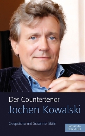 Der Countertenor Jochen Kowalski Der Countertenor Jochen Kowalski
