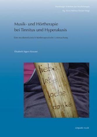 Musik- und Hörtherapie bei Tinnitus und Hyperakusis