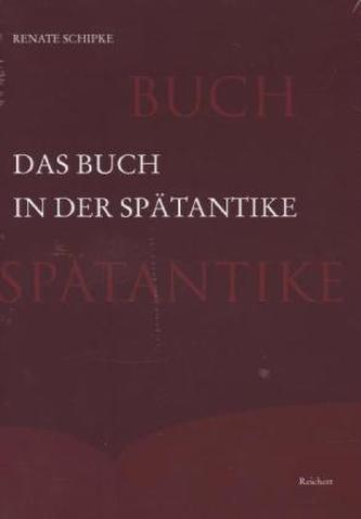 Das Buch in der Spätantike