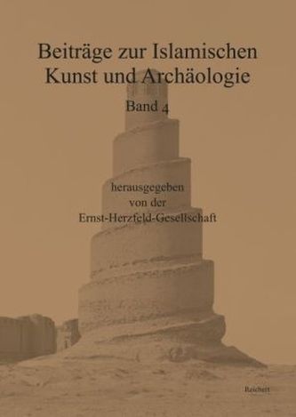 Beiträge zur islamischen Kunst und Archäologie. Bd.4