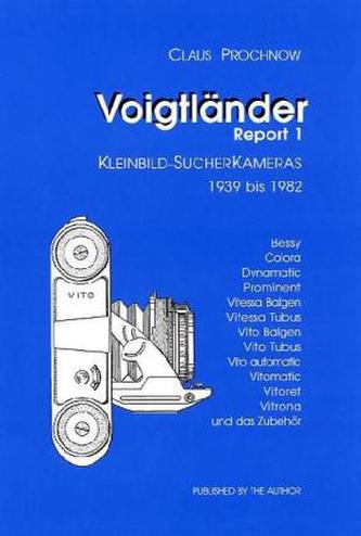 Voigtländer Report. Tl.1