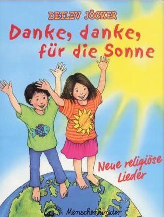 Danke, danke für die Sonne