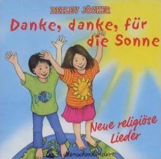 Danke, danke für die Sonne, 1 Audio-CD