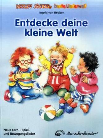 Entdecke deine kleine Welt