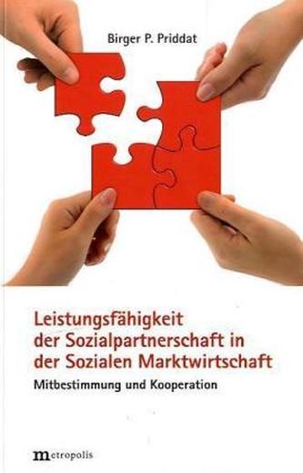 Leistungsfähigkeit der Sozialppartnerschaft in der Sozialen Marktwirtschaft