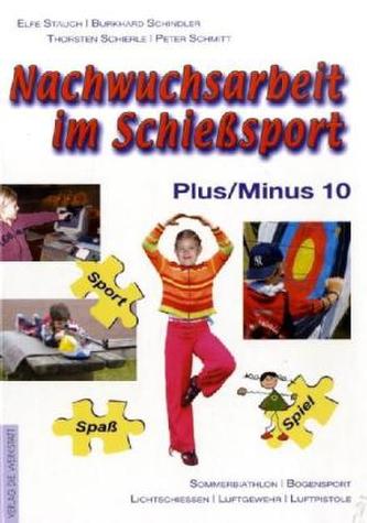 Nachwuchsarbeit im Schießsport