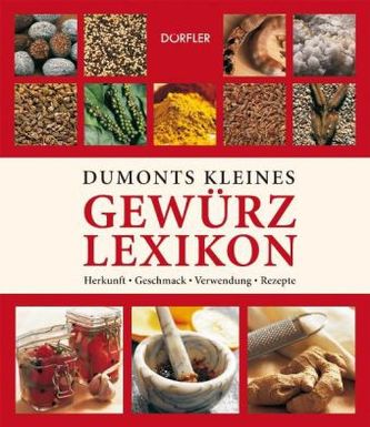 DuMonts kleines Gewürzlexikon