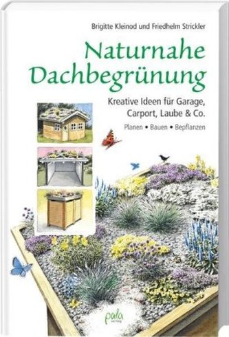 Naturnahe Dachbegrünung