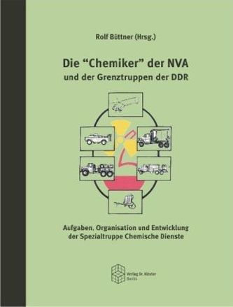 Die 'Chemiker' der NVA und der Grenztruppen der DDR