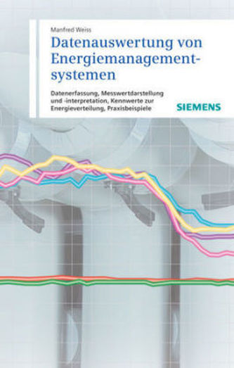 Datenauswertung von Energiemanagementsystemen Datenauswertung von Energiemanagementsystemen