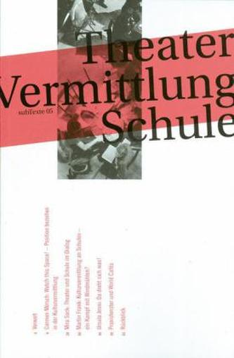 Theater Vermittlung Schule