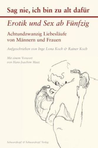 Sag nie, ich bin zu alt dafür