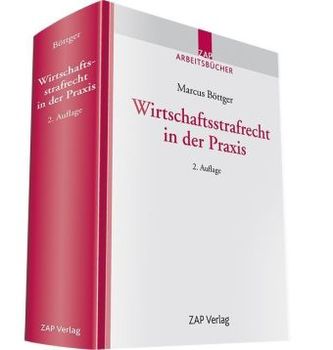 Wirtschaftsstrafrecht in der Praxis