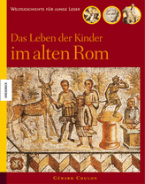 Das Leben der Kinder im alten Rom