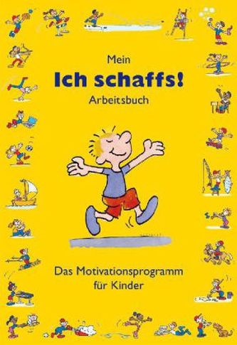 Mein Ich schaffs!' - Arbeitsbuch