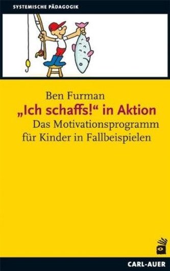Ich schaffs! in Aktion