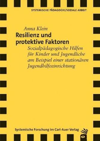 Resilienz und protektive Faktoren