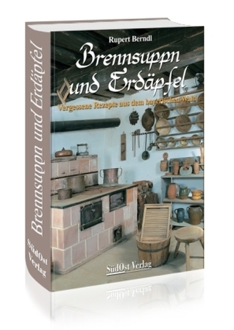 Brennsuppn und Erdäpfel