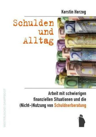 Schulden und Alltag