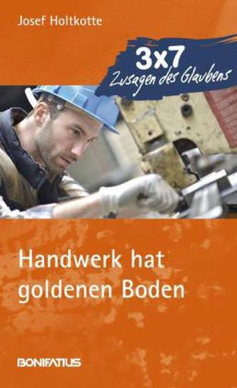 Handwerk hat goldenen Boden