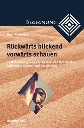 Rückwärts blickend vorwärts schauen