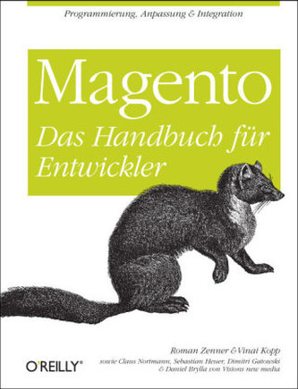 Magento - Das Handbuch für Entwickler Magento - Das Handbuch für Entwickler