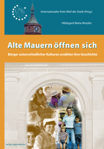 Alte Mauern öffnen sich