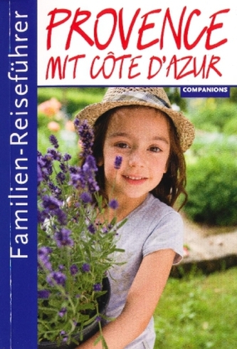 Familien-Reiseführer Provence