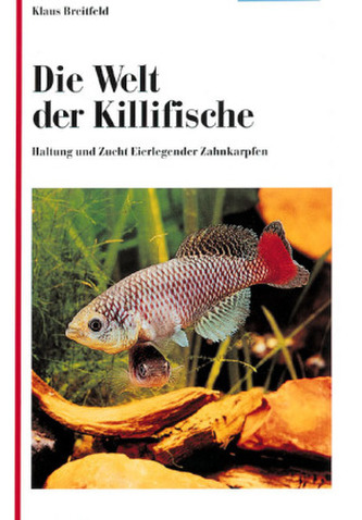 Die Welt der Killifische