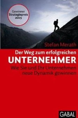 Der Weg zum erfolgreichen Unternehmer