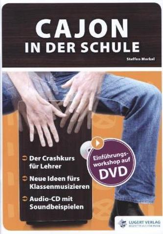 Cajon in der Schule, m. Audio-CD und DVD
