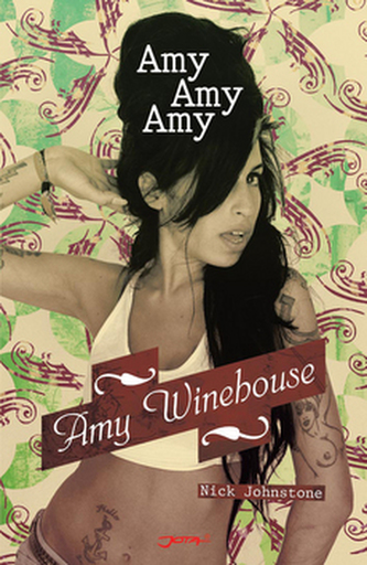 Amy, Amy, Amy (Nick Johnstone, 2008)