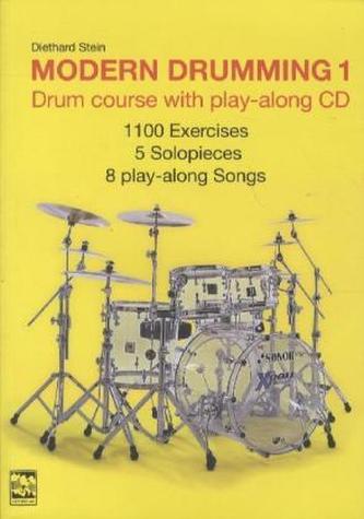 Modern Drumming, w. Audio-CD, English edition. Vol.1