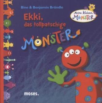 Meine kleinen Monster - Ekki, das tollpatschige Monster