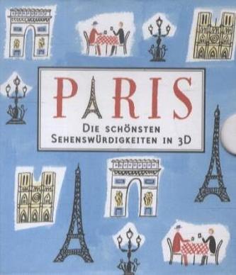 Paris, Die schönsten Sehenswürdigkeiten in 3D