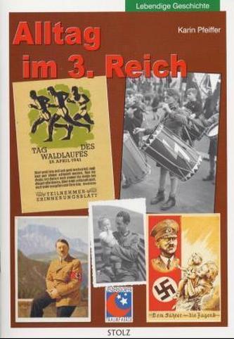 Alltag im 3. Reich